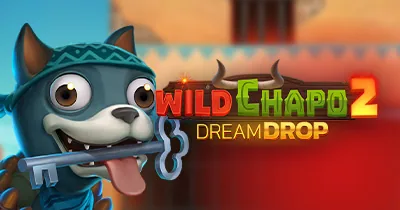 Wild Chapo 2 Dream Drop